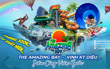 THE AMAZING BAY - GRAND OPENING